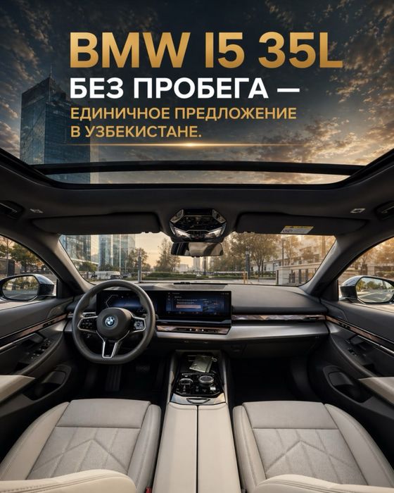 BMW i5 35L yangi | новый