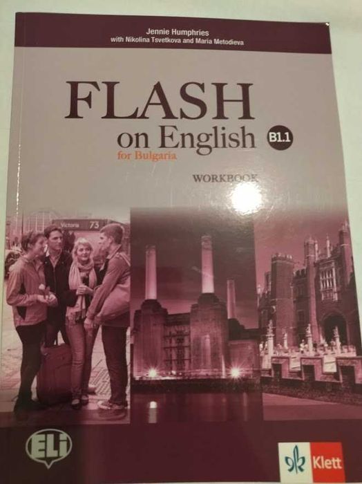 Flash on English for Bulgaria B1.1: Teacher's Book, Workbook