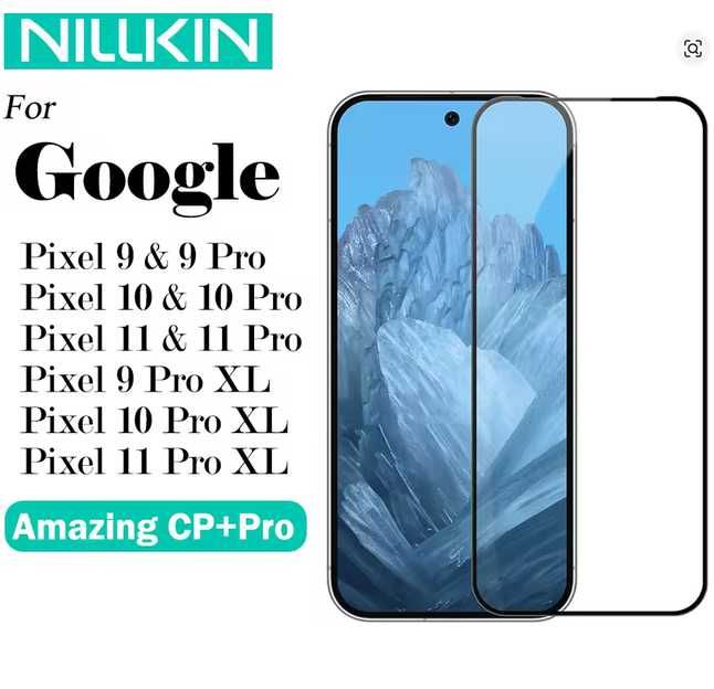 Folie protectie Nillkin CP+Pro sticla temperata Google Pixel 10 PRO XL sau 9 PRO XL 9H full cover margini curbate 2.5D