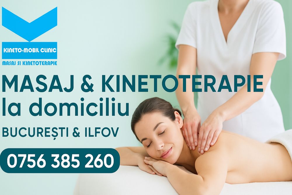 Masaj si Kinetoterapie la Domiciliu
