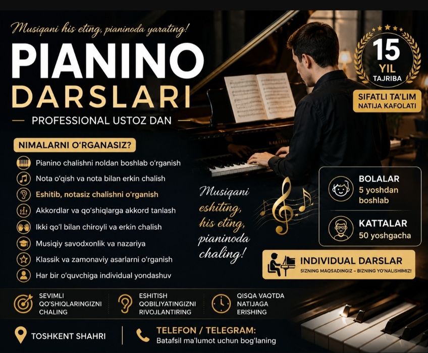 Pianino darslari | 5–50 yosh | Notasiz, eshitib chalishni o‘rgataman