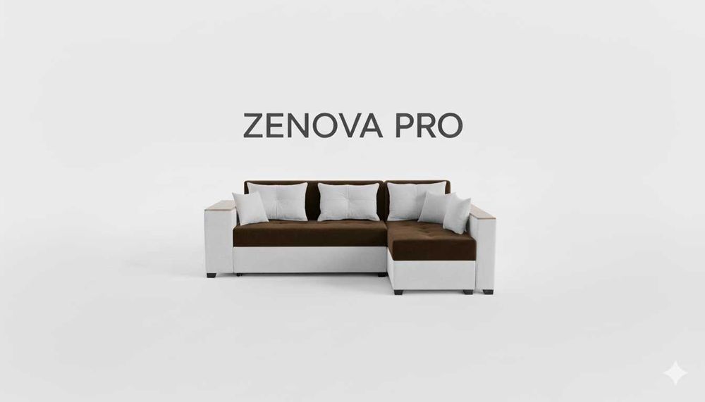 " ZENOVA PRO " mebel, yumshoq mebel,mehmonhona mebeli, oshxona mebeli,
