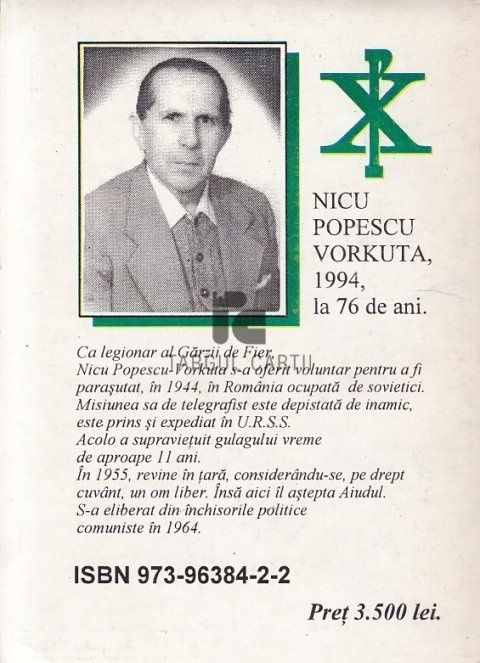 Crez și Adevăr( Un legionar dincolo de cercul polar) - Nicu Popescu - Vorkuta