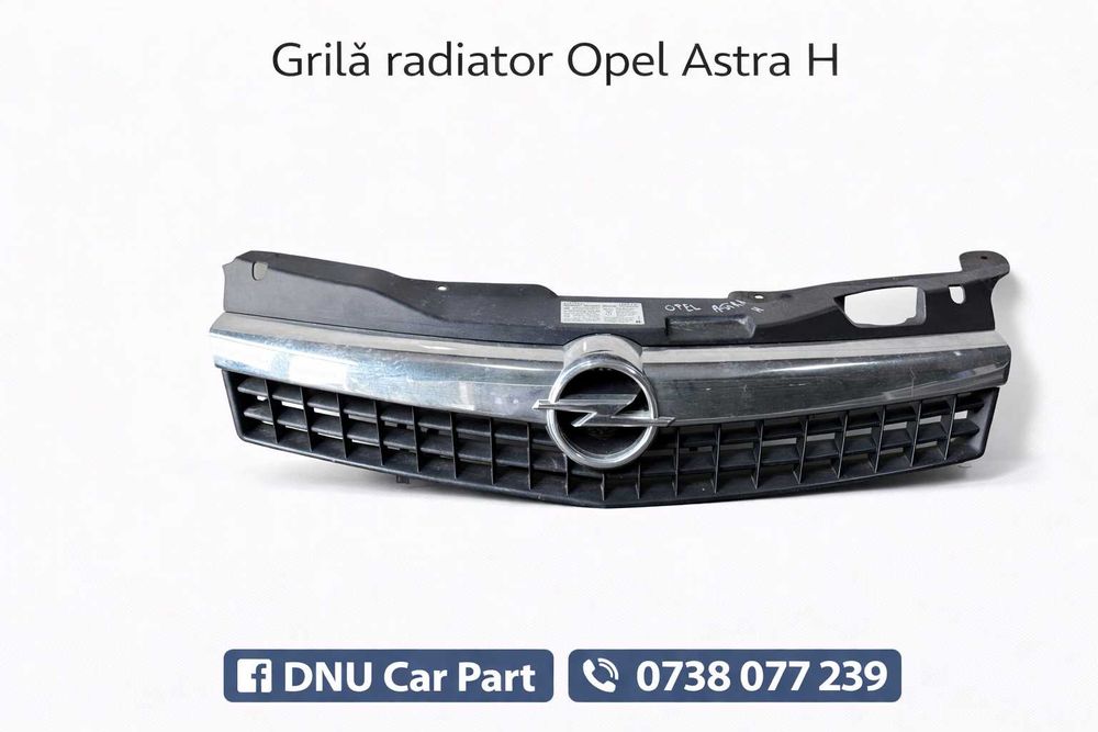 Grila radiator Opel Astra H originala