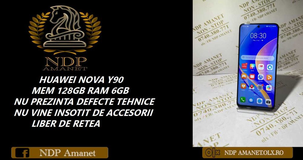 NDP Amanet Calea Mosilor 298 HUAWEI NOVA Y90 ( 14672)
