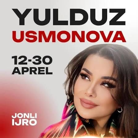 2026-yilgi Yulduz Usmonova konsertiga arzon narxlarda biletlar mavjud!