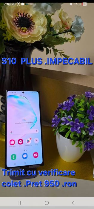 VAND S10 si S10 plus impecabile.Trimit cu verificare