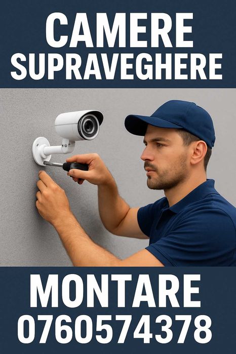 Montaj camere supraveghere