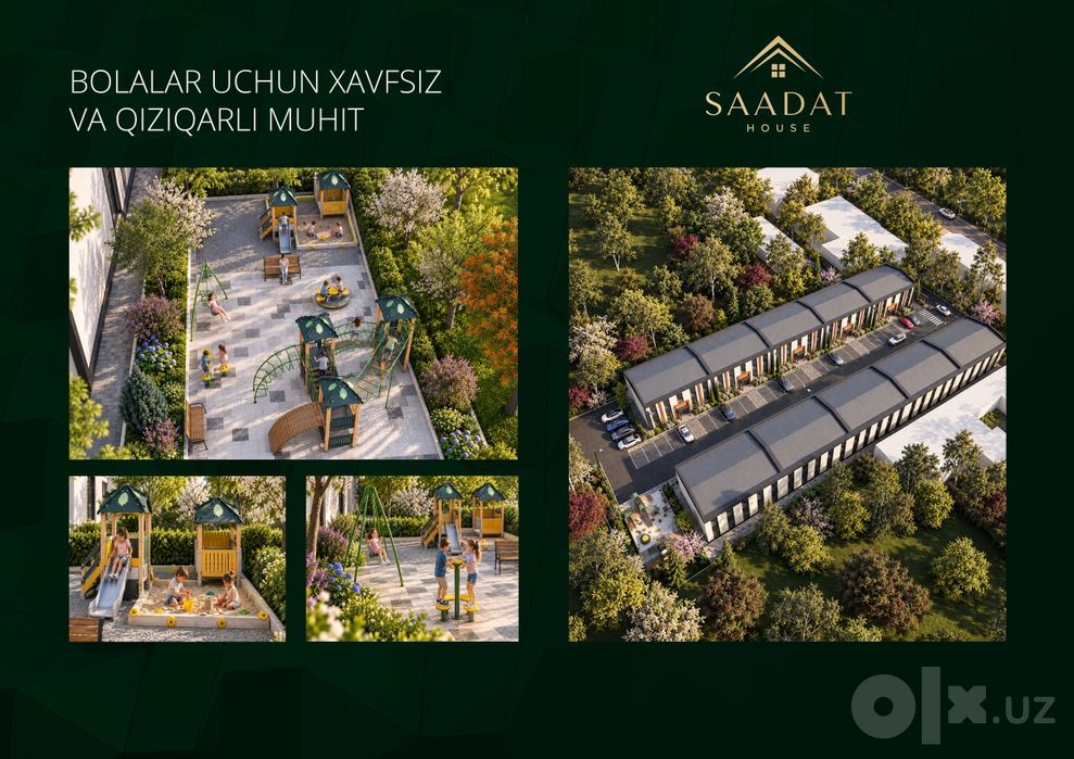 SAADAT HOUSE — Saodatli kelajak sari.