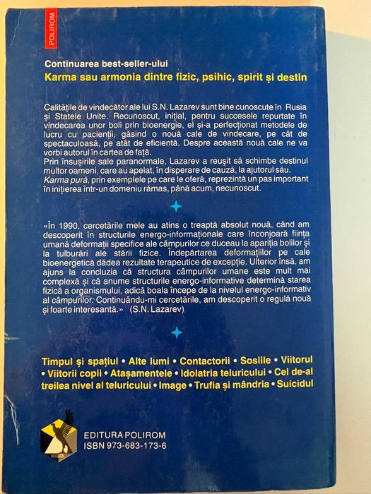 S N Lazarev carte, volum rar  Karma pură Polirom Hexagon 1998  filozofie