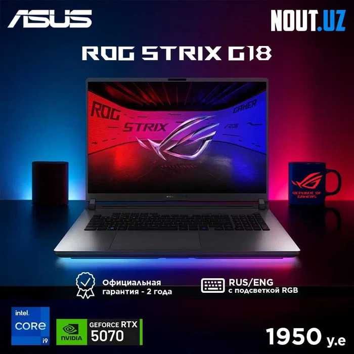 Asus ROG G18 G815 i9-14900HX,32GB,1TB,RTX5070,2.5K 240Hz Nout.uz