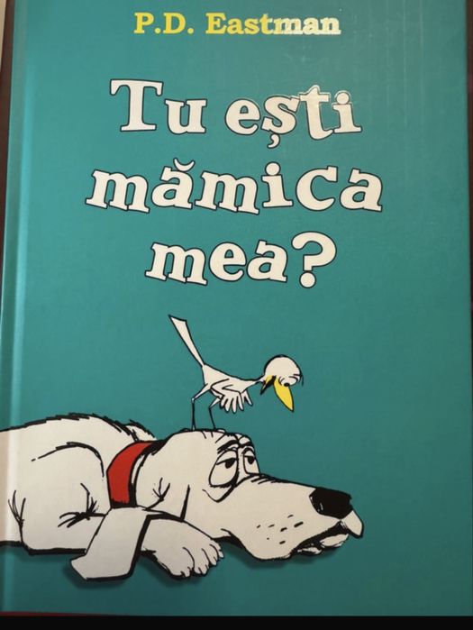 Carte Tu esti mamica mea?