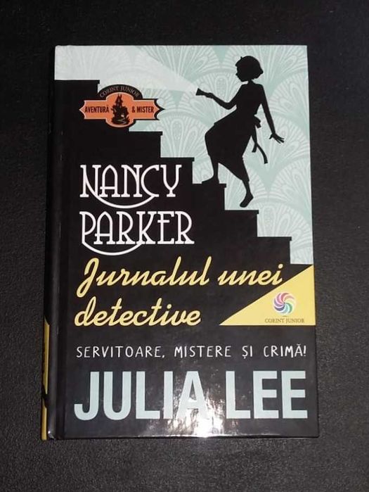 Nancy Parker Jurnalul unei detective - Julia Lee