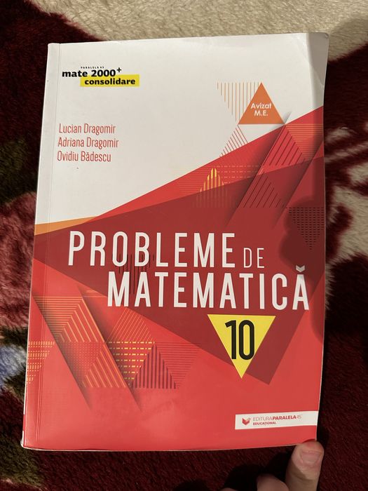 Carte probleme de matematica clasa 10