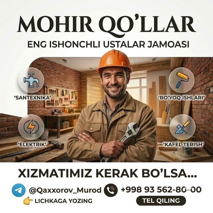 Professional ustalar xizmati / Barcha turdagi qurilish ishlari