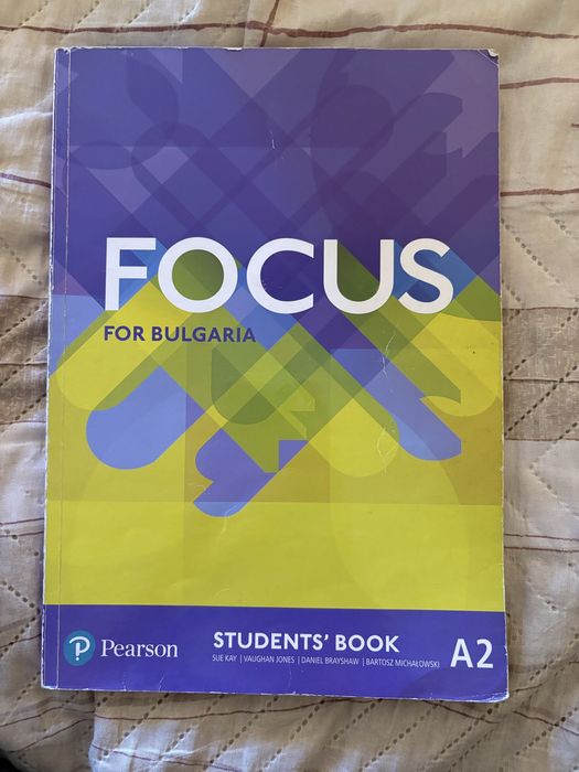 Учебник по английски език – Focus for Bulgaria A2 (Students’ Book)