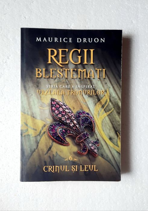 Regii Blestemați Crinul și Leul vol.6