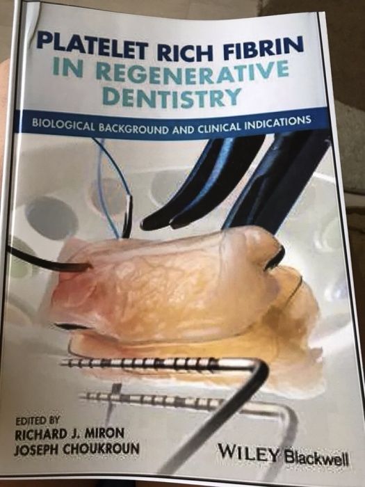 Platelet Rich Fibrin in Regenerative Dentistry 2017