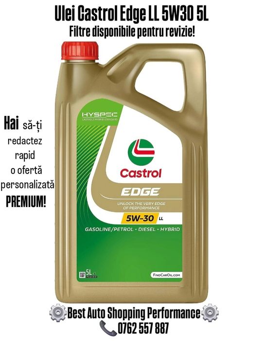 Ulei Castrol Edge LL 5W30 5L + Filtre Revizie + Orice Piesă Disponibil