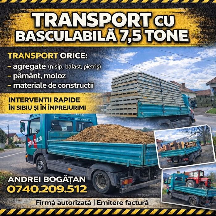basculă 7.5 tone - transport nisip, pietriș, moloz, lemn, utilaje,l etc.