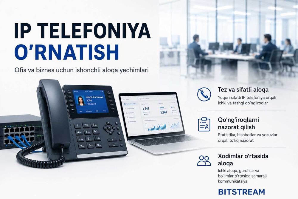 IP telefon tizimi o‘rnatish | Ofis telefoniya | IP telefoniya