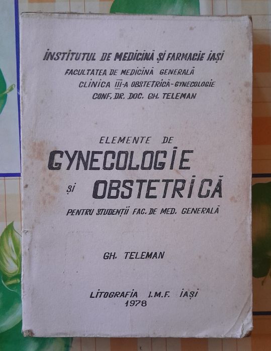 Carte Ginecologie Obstetrica  din 1978