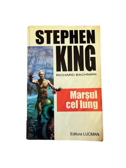 Carte Marșul cel lung - Stephen King / Richard Bachman (Editura Lucman 2004)
