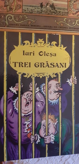 Carte de povești -Trei grăsani, Iuri  Oleșa