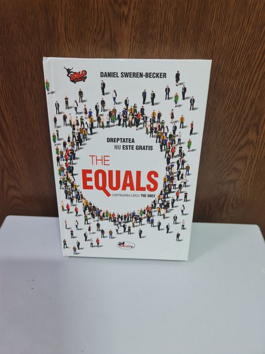 Carte The Equals - Daniel Sweren-Becker, NOUA, continuarea The Ones