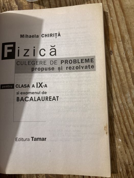 Culegere de fizica cls a IX-a Mihaela Chiriță