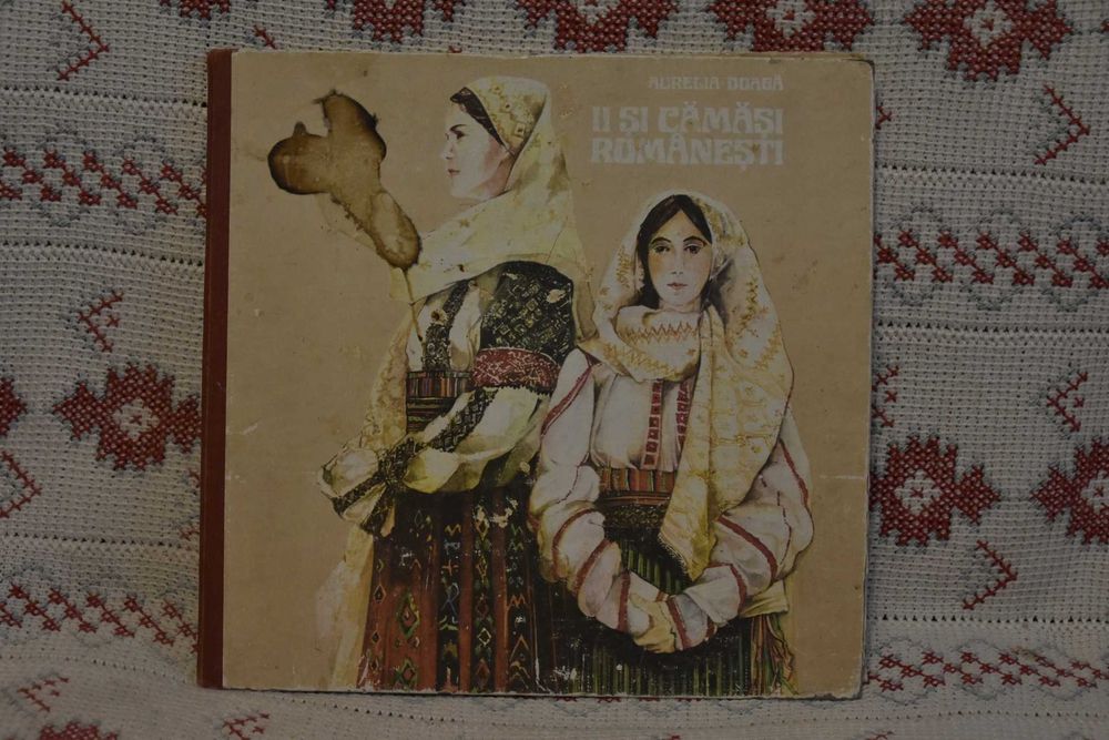 ”Ii și cămăși românești” de Aurelia Doagă apărută în 1981.