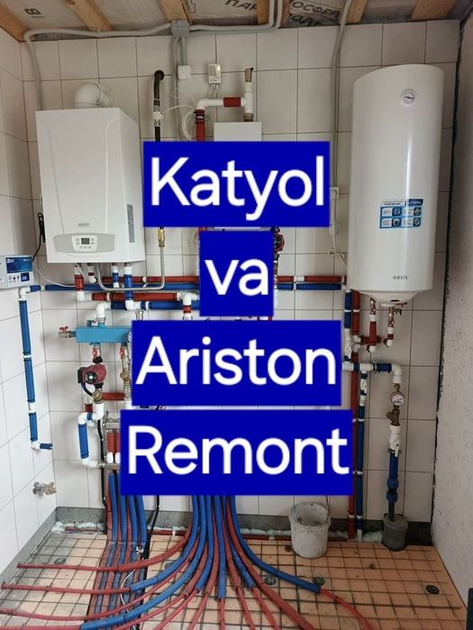 Santexnik Ariston va Katyol Ta'miri Toshkent / Ремонт Котлов и Аристон