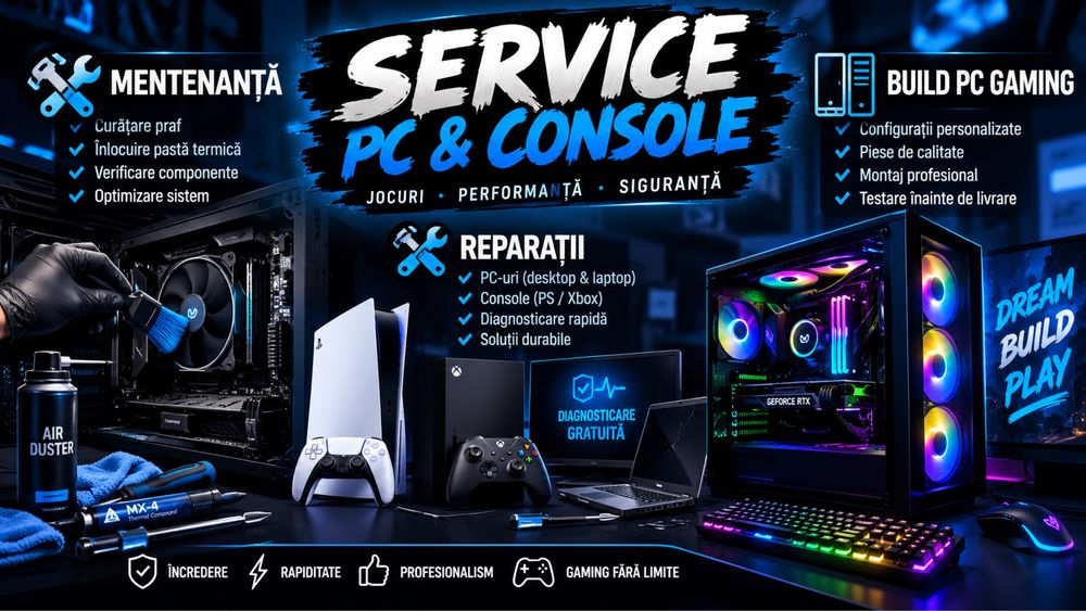 SERVICE MENTENANȚĂ PC • Laptopuri • Console