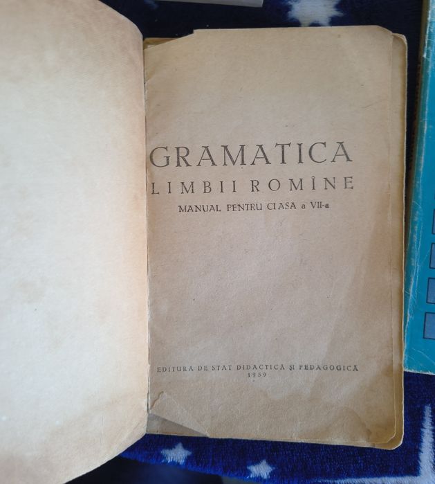 Carte Rara- Manual Vechi Gramatica Limbii Romîne clasa VII-a, 1959