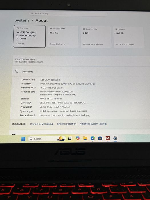 Asus Tuf Gaming• i5-8300H• 16Gb ram• Nvidia GTX 1050• SSD + 1Tb