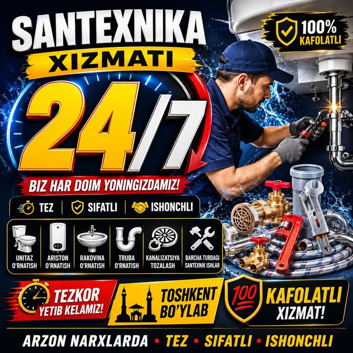 Santexnik xizmati 24/7 Сантехник хизмати