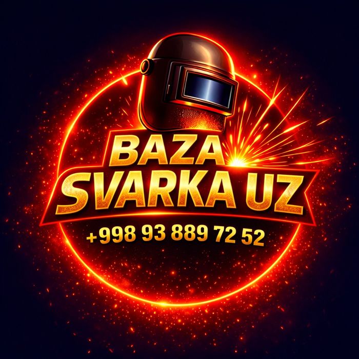 "BAZA SVARKA.UZ." сварка хизматлари 15йиллик тажриба, сифат ва кафолат