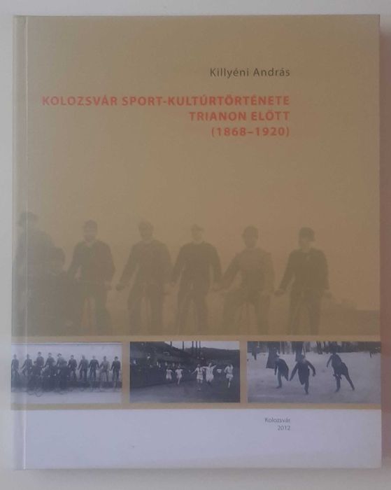 Cluj, Kolosvar, sport, istorie, 1868-1920