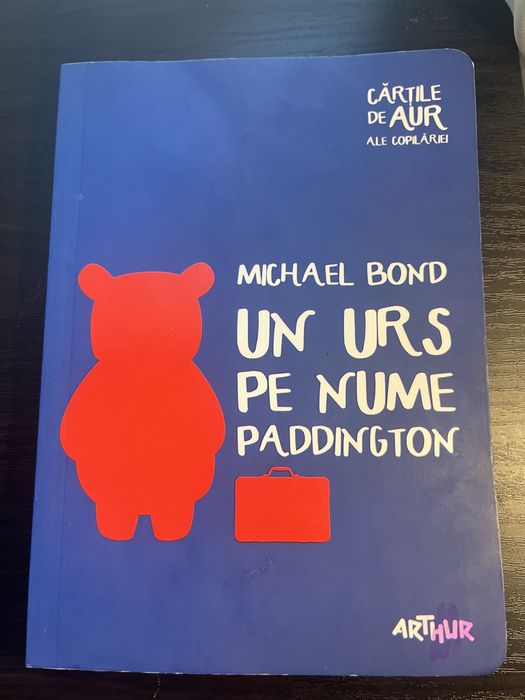 Un urs pe nume Paddington - Michael Bond - carte pentru copii