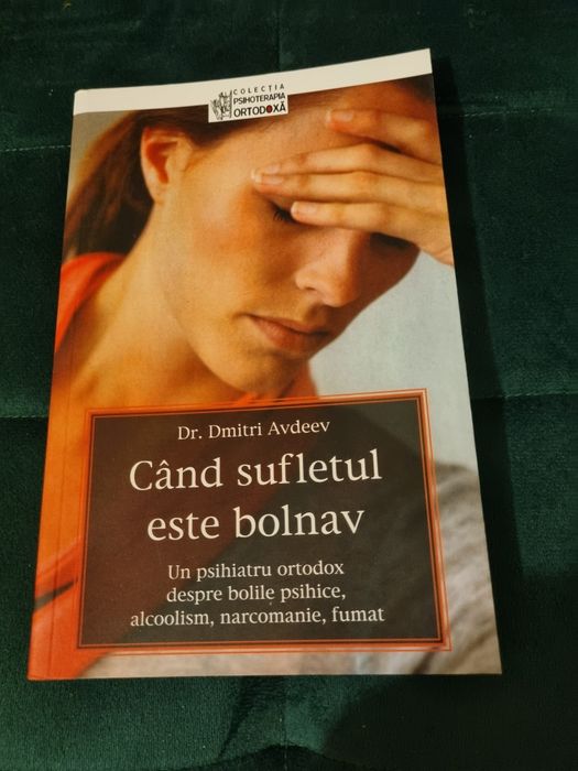Cand sufletul este bolnav