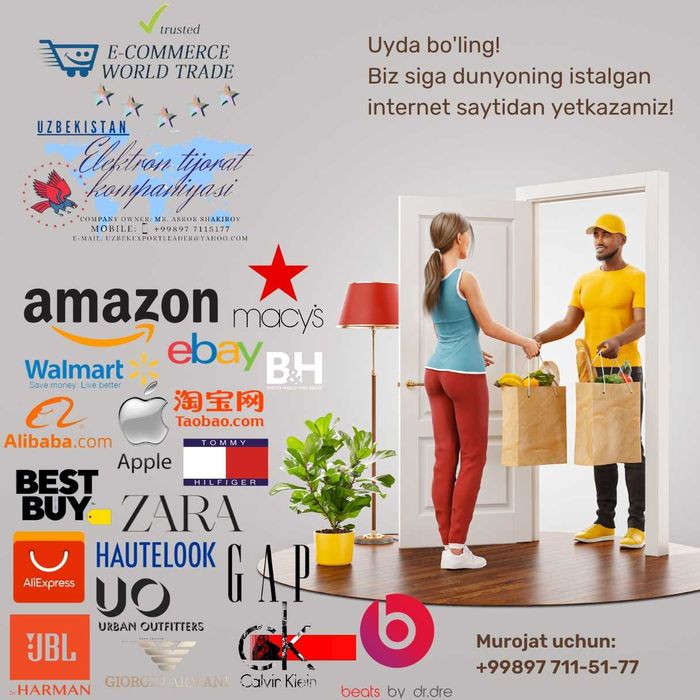Доставка из Amazon, из США, из ЕВРОПА, из КИТАЙ Elektron tijorat MCHJ