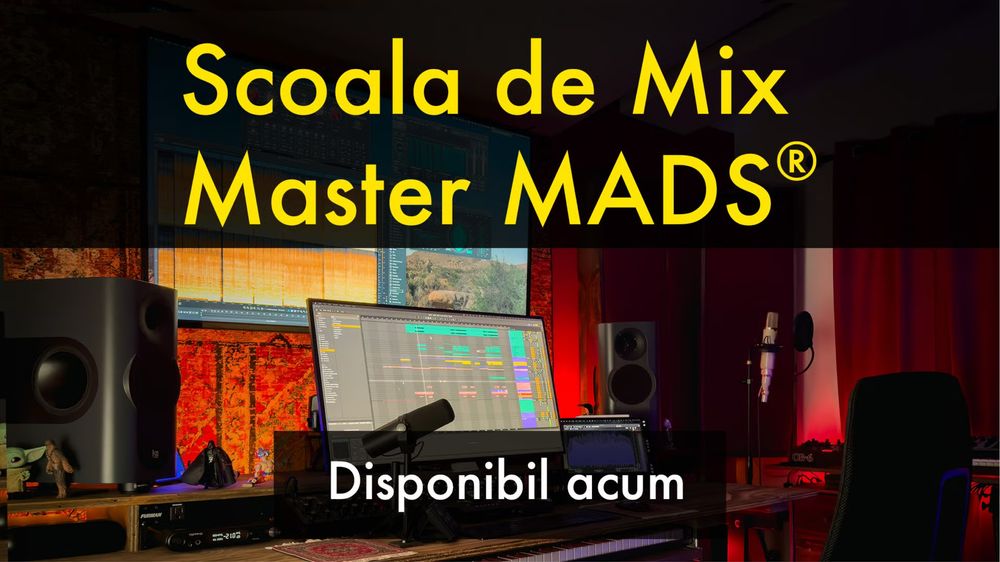 Curs Scoala Mix&Master Mads