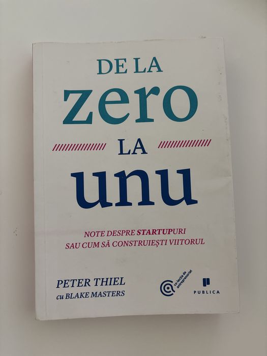 Carte De la Zero la Unu Peter Thiel