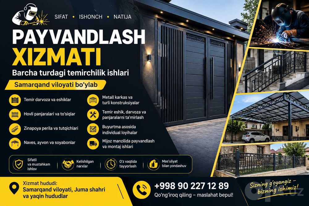 Payvandlash xizmati! Darvoza, panjara, naves, perila va montaj ishlari
