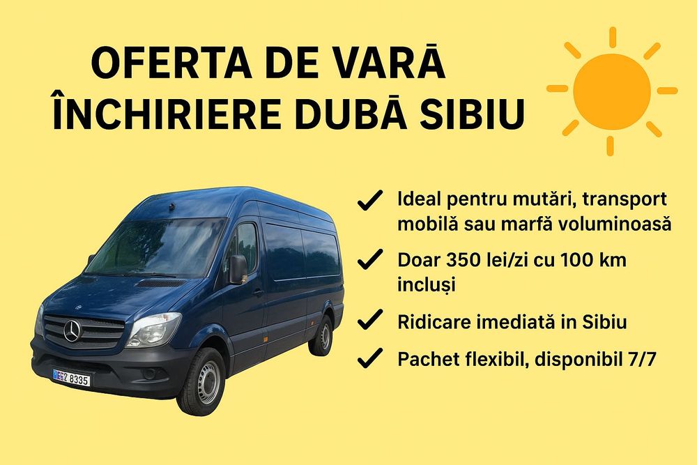 Inchiriez duba /mutari, Sibiu, marfuri, fara sofer, fara garantie!