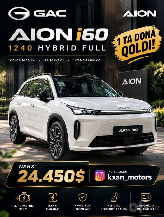 Gac aion i60 gibrit 2026 masla arzon narxda