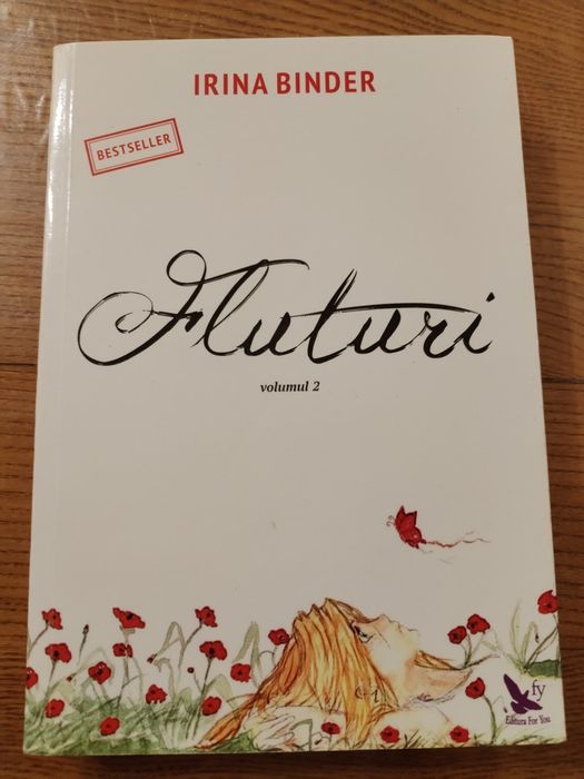Irina Binder - Fluturi. Până la sfârșit.