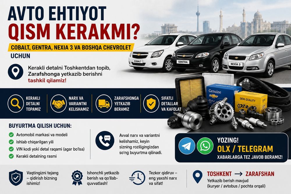 Cobalt, Gentra yoki Nexia 3 uchun ehtiyot qism kerakmi? Topib beramiz