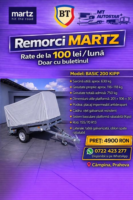 Remorca Martz Basic 200/106cm Schelet galvanizat Prelata Basculabila cu RAR