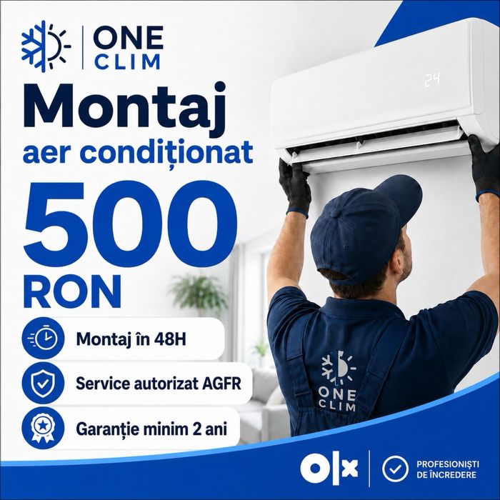 500RON Montaj/Instalare Aer Conditionat!Garantie 2-5 Ani cu Factura, Cel mai bun pret cea mai buna calitate !!
